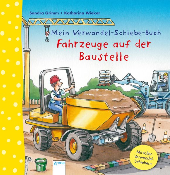 Cover von Mein Verwandel-Schiebe-Buch. Fahrzeuge auf der Baustelle