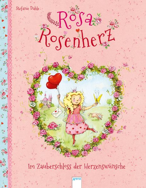 Cover von Rosa Rosenherz. Im Zauberschloss der Herzenswünsche