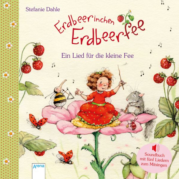 Cover von Erdbeerinchen Erdbeerfee. Ein Lied für die kleine Fee