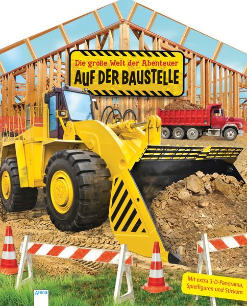 Cover von Die große Welt der Abenteuer. Auf der Baustelle