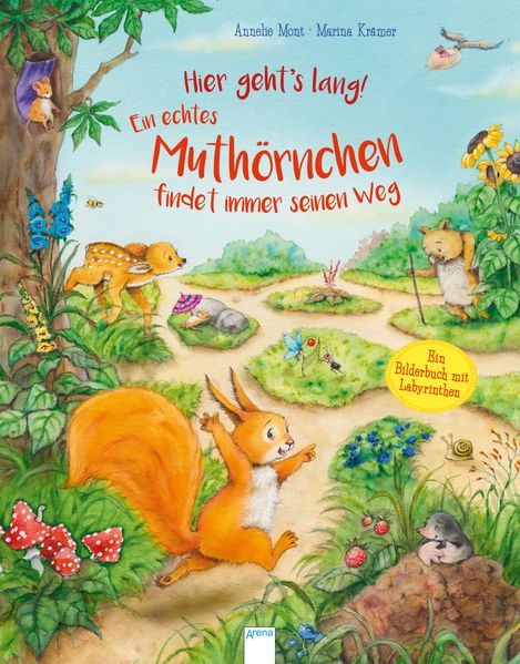 Cover von Hier geht’s lang! Ein echtes Muthörnchen findet immer seinen Weg