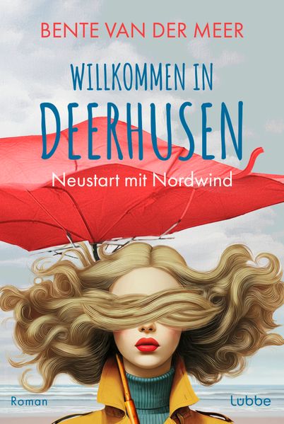 Cover von Willkommen in Deerhusen. Neustart mit Nordwind