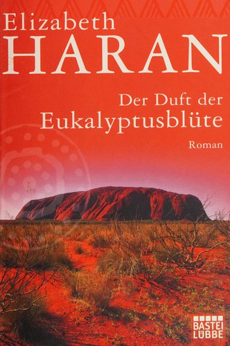 Cover von Der Duft der Eukalyptusblüte