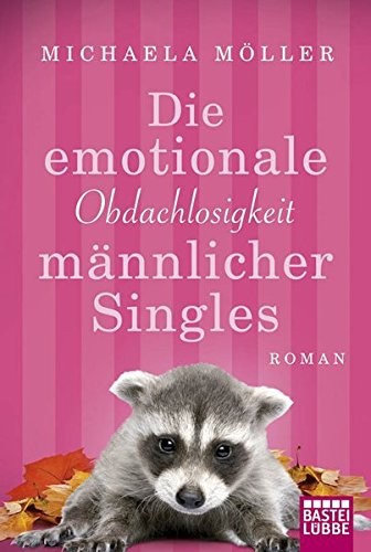 Cover von Die emotionale Obdachlosigkeit männlicher Singles