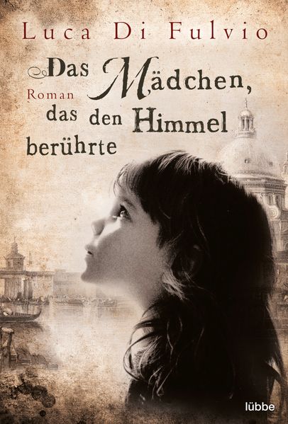 Cover von Das Mädchen, das den Himmel berührte