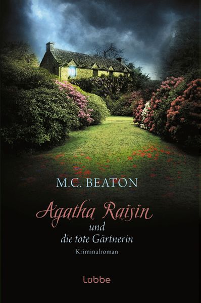 Cover von Agatha Raisin und die tote Gärtnerin