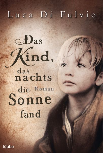 Cover von Das Kind, das nachts die Sonne fand