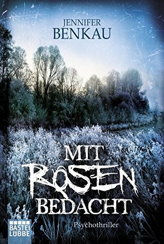Cover von Mit Rosen bedacht
