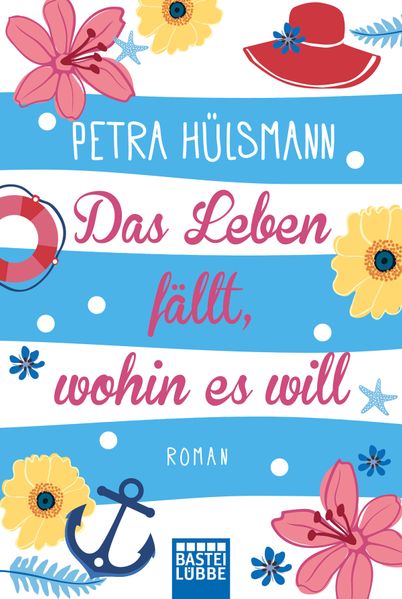Cover von Das Leben fällt, wohin es will