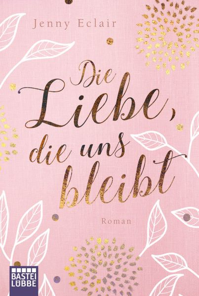 Cover von Die Liebe, die uns bleibt