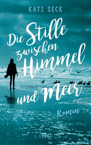 Cover von Die Stille zwischen Himmel und Meer