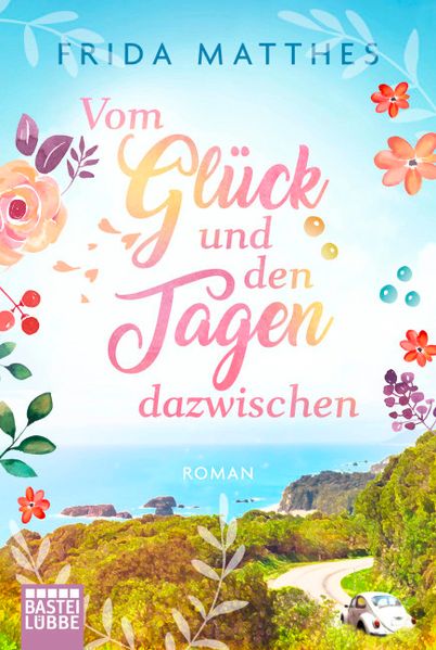 Cover von Vom Glück und den Tagen dazwischen