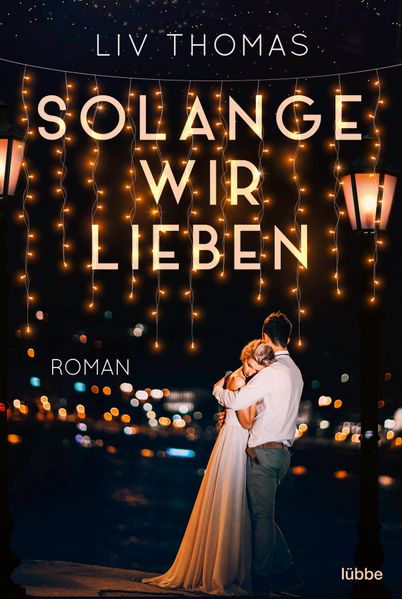 Cover von Solange wir lieben