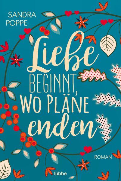 Cover von Liebe beginnt, wo Pläne enden