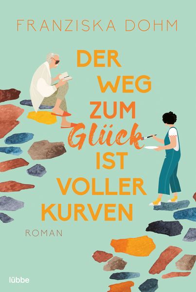 Cover von Der Weg zum Glück ist voller Kurven
