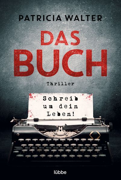 Cover von Das Buch – schreib um dein Leben!