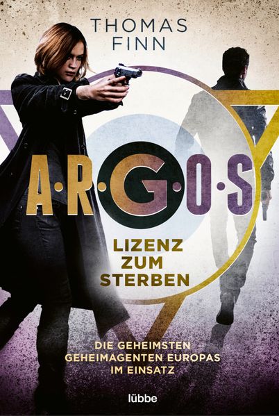 Cover von A.R.G.O.S. – Lizenz zum Sterben