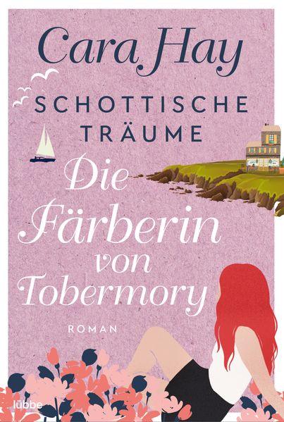 Cover von Schottische Träume – die Färberin von Tobermory