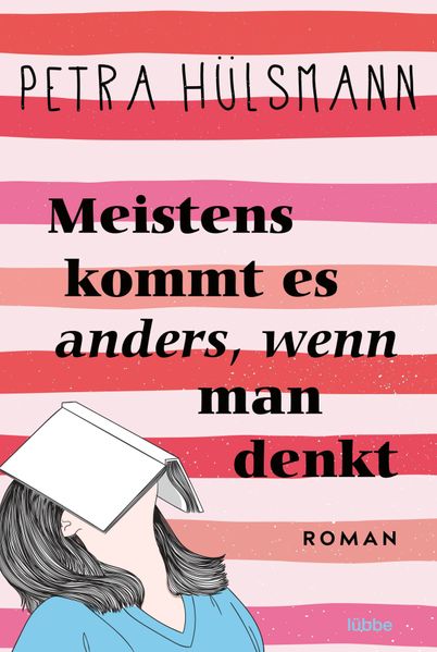 Cover von Meistens kommt es anders, wenn man denkt