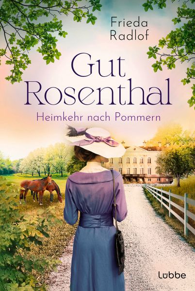 Cover von Gut Rosenthal – Heimkehr nach Pommern