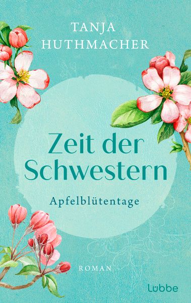 Cover von Zeit der Schwestern – Apfelblütentage