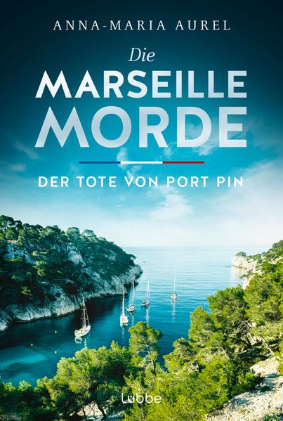 Cover von Die Marseille-Morde – der Tote von Port Pin