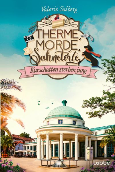 Cover von Therme, Morde, Sahnetorte. Kurschatten sterben jung