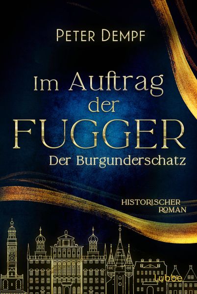 Cover von Im Auftrag der Fugger – der Burgunderschatz