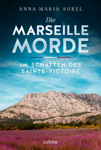 Cover von Die Marseille-Morde – im Schatten des Sainte-Victoire