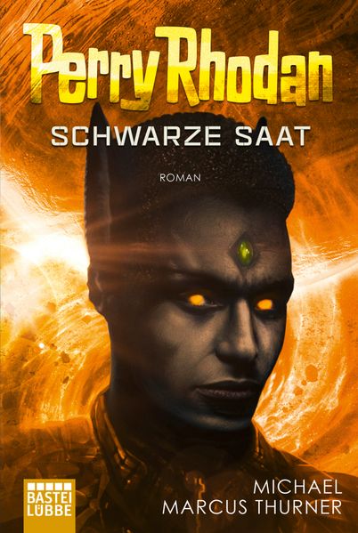 Cover von Perry Rhodan: Schwarze Saat