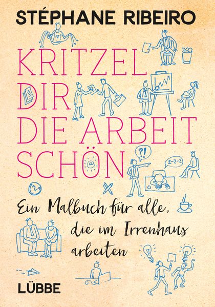 Cover von Kritzel dir die Arbeit schön