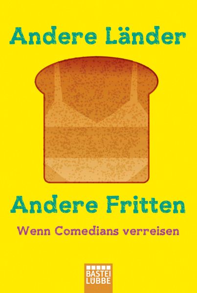 Cover von Andere Länder, andere Fritten