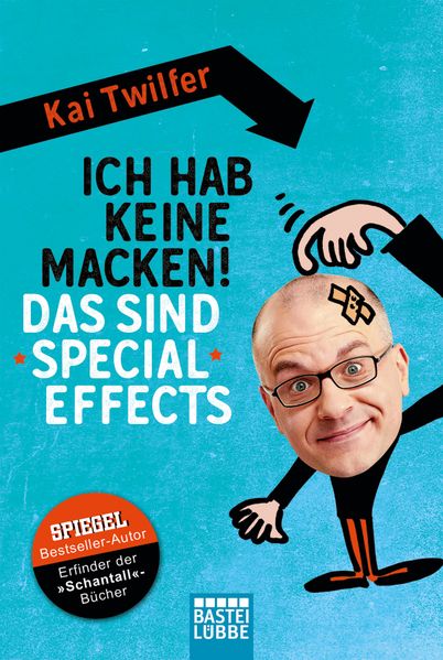 Cover von Ich hab keine Macken! Das sind Special Effects