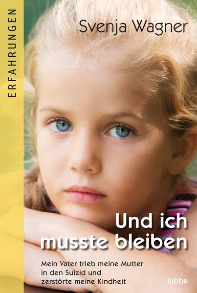 Cover von Und ich musste bleiben…