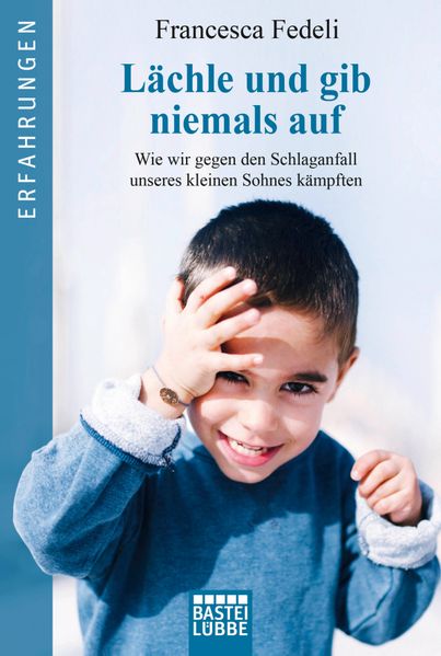 Cover von Lächle und gib niemals auf