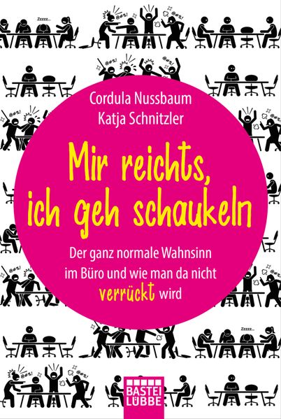 Cover von Mir reichts, ich geh schaukeln