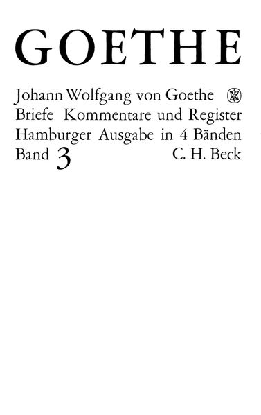 Cover von Goethes Briefe und Briefe an Goethe Bd. 3: Briefe der Jahre 1805-1821
