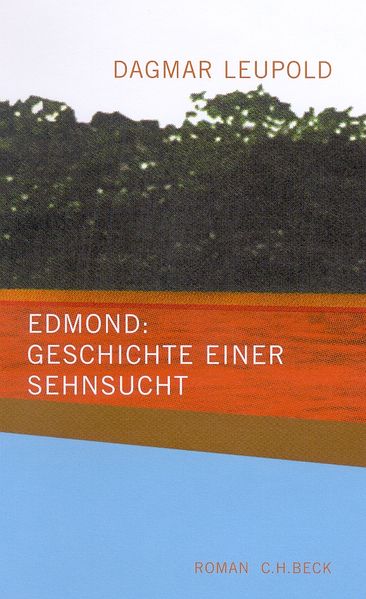 Cover von Edmond: Geschichte einer Sehnsucht