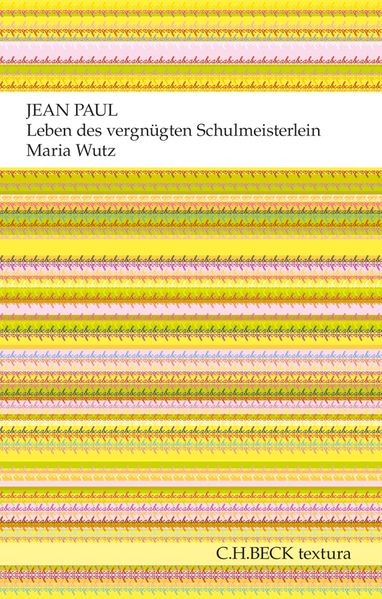 Cover von Leben des vergnügten Schulmeisterlein Maria Wutz in Auenthal