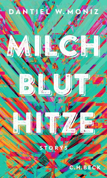 Cover von Milch Blut Hitze