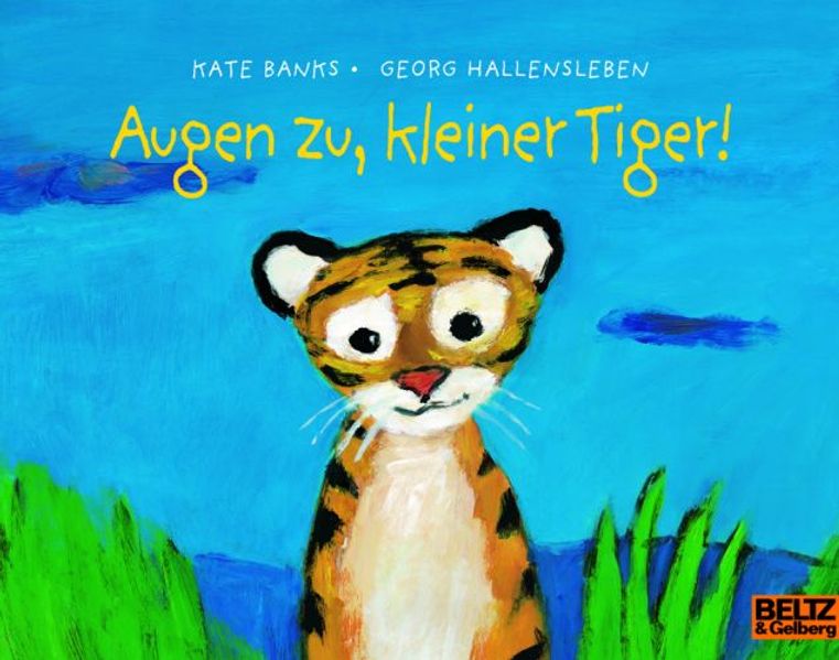 Cover von Augen zu, kleiner Tiger!
