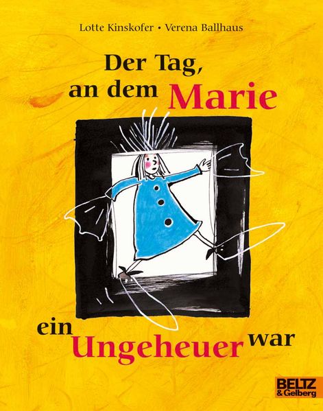 Cover von Der Tag, an dem Marie ein Ungeheuer war