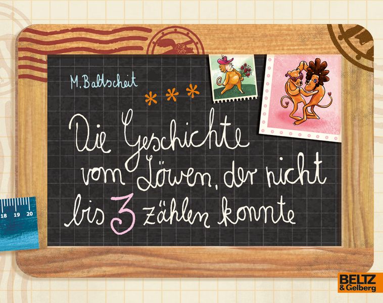 Cover von Die Geschichte vom Löwen, der nicht bis 3 zählen konnte