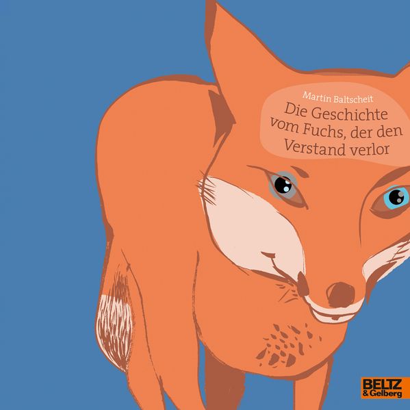 Cover von Die Geschichte vom Fuchs, der den Verstand verlor
