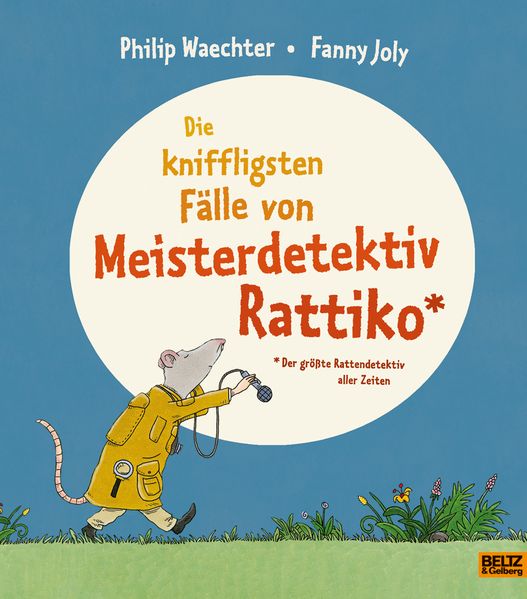 Cover von Die kniffligsten Fälle von Meisterdetektiv Rattiko