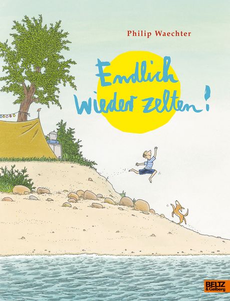 Cover von Endlich wieder zelten!