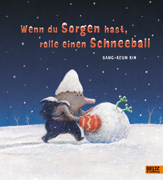Cover von Wenn du Sorgen hast, rolle einen Schneeball