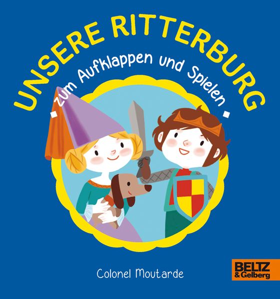 Cover von Unsere Ritterburg zum Aufklappen und Spielen