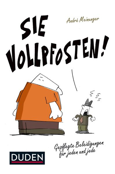 Cover von Sie Vollpfosten!