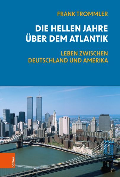 Cover von Die hellen Jahre über dem Atlantik